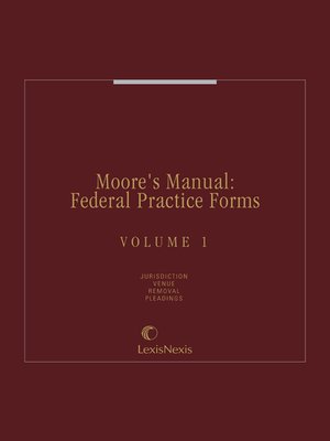 cover image of Moore's Manual: Federal Practice Forms